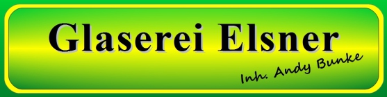 Glaserei Elsner Inh Andy Bunke